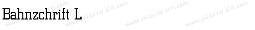 Bahnzchrift Light字体转换